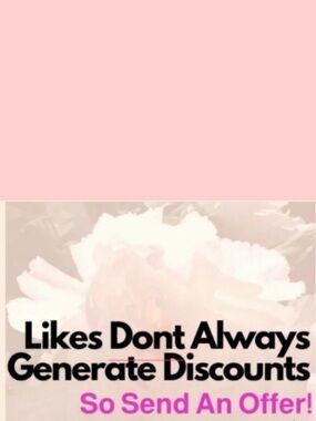 Offers Welcome! 🌺